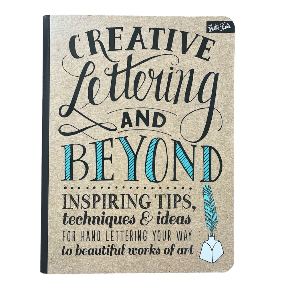 ✒️ NWOT Creative Lettering and Beyond: Inspiring Tips, Techniques and Ideas